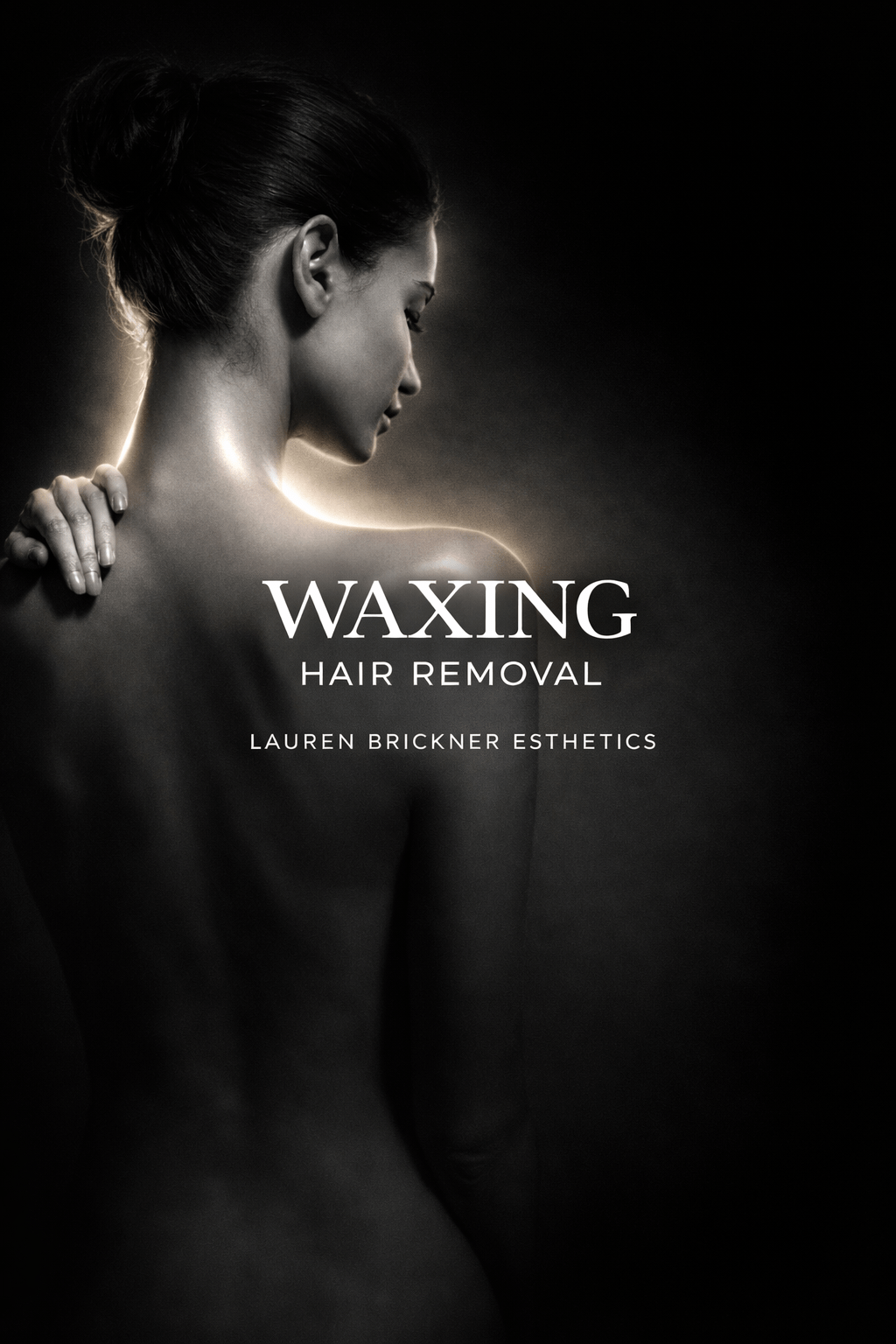 Waxing Hair Removal Lauren Brickner Esthetics